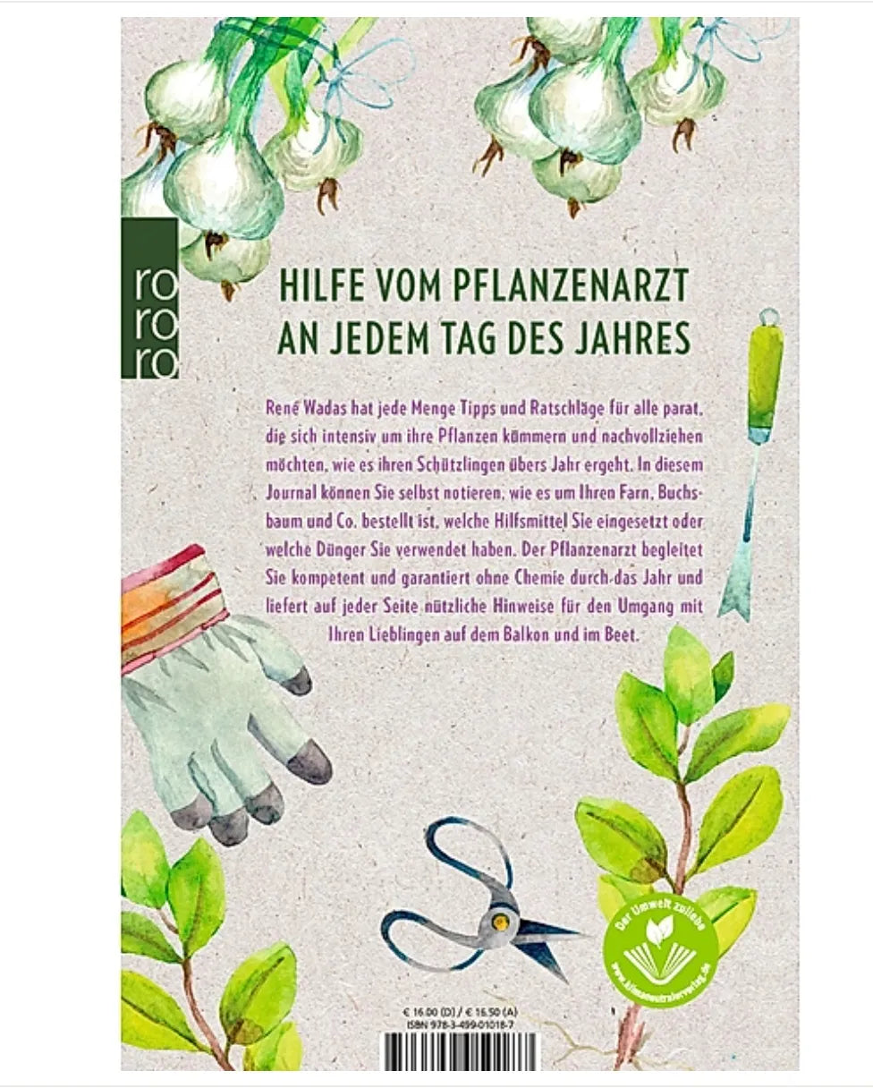 Mit dem Pflanzenarzt durchs Gartenjahr Buch