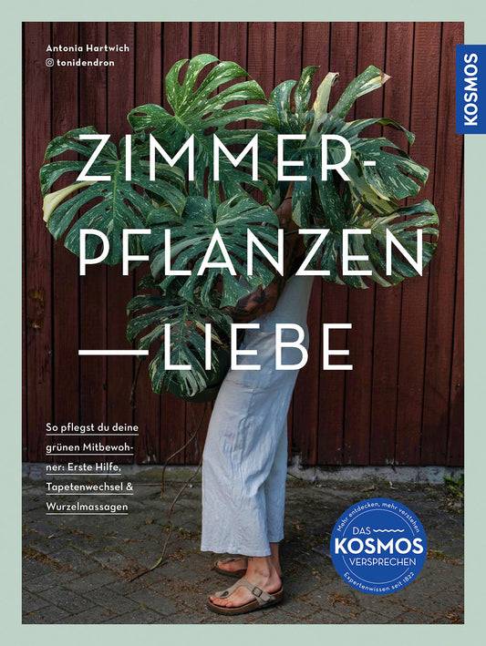 ZIMMERPFLANZENLIEBE- So pflegst du deine grünen Mitbewohner mit Autogram von der Autorin Antonia