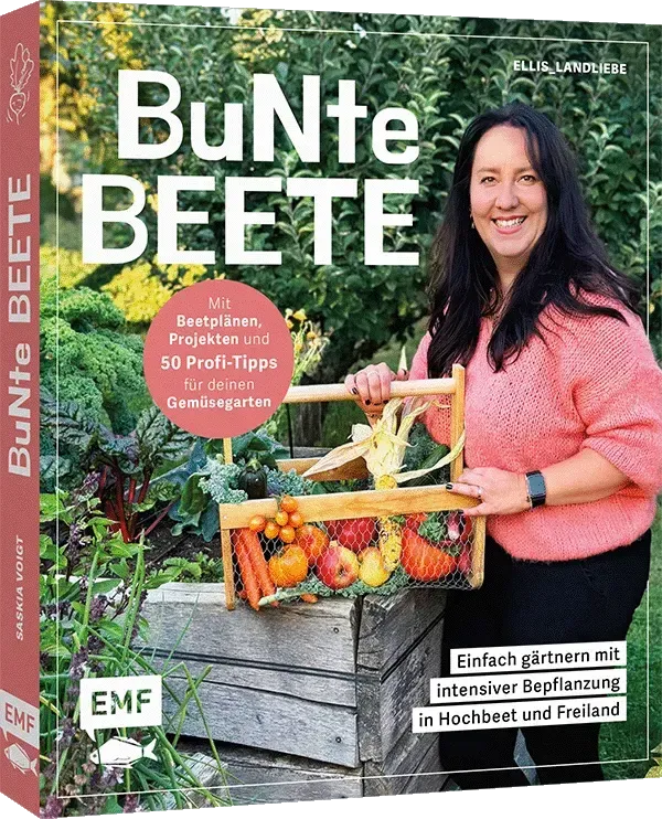 Bunte Beete - Einfach gärtnern mit intensiver Bepflanzung in Hochbeet und Freiland- SIGNIERT von der Autorin